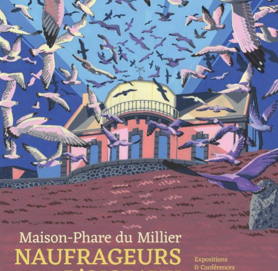 Exposition naufrageurs d’oiseaux Maison Phare du Millier