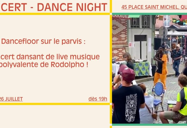 Dancefloor sur le parvis avec Rodolpho