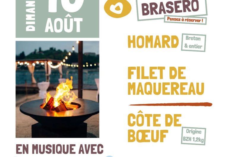 Journée Brasero, dimanche 10.08.2025, Bernique Restaurant Doëlan