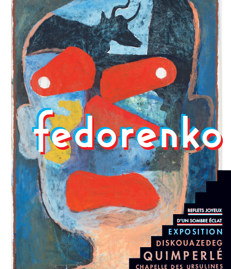 Fedorenko. Reflets joyeux d’un sombre éclat