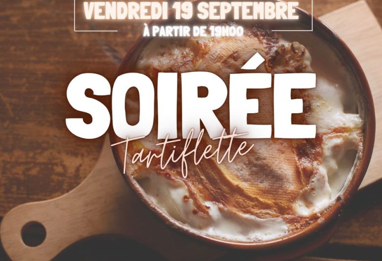 Soirée tartiflette Bernique